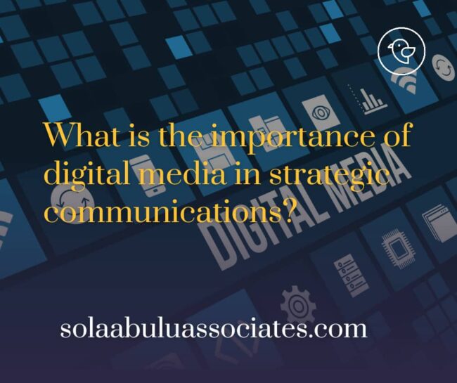 Why Is Digital Explained Why is digital media important in strategic communications? - Sola ...